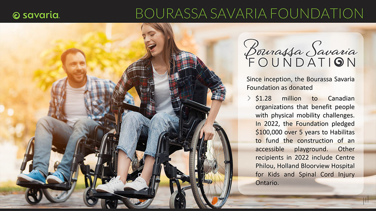 Savaria Company Profile – Slide highlighting the Bourassa Savaria Foundation’s initiatives in supporting accessibility and mobility advancements.